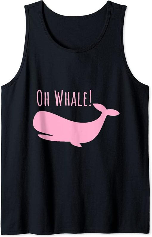 Funny Ocean Creature Orca Ocean Oh Whale Tank Top