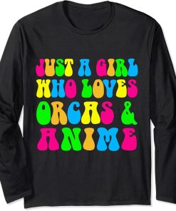 Girl Orcas Fan Anime Tee Ocean Whale Otaku Japanese Manga Long Sleeve T-Shirt